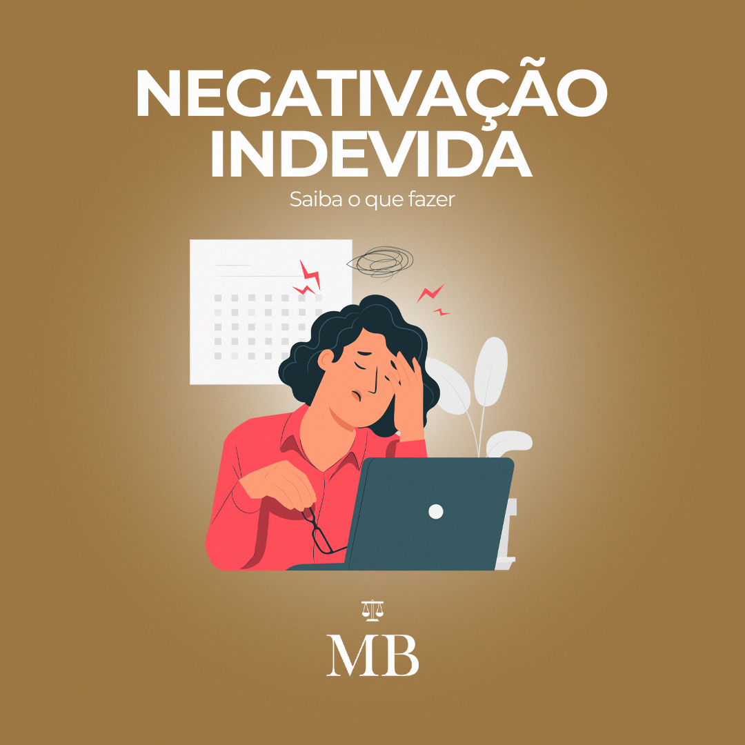 Indenização por danos morais – Negativação indevida.